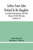 Letters From John Pintard To His Daughter, Eliza Noel Pintard Davidson, 1816-1833 (Volume Iv) 1832-1833 Index To Volume I-Iv