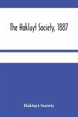 The Hakluyt Society, 1887