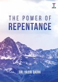 The Power of Repentance The Power of Repentance