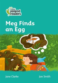 Collins Peapod Readers - Level 3 - Meg Finds an Egg - Clarke, Jane