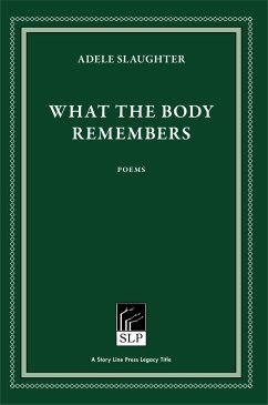 What the Body Remembers - Slaughter, Adele