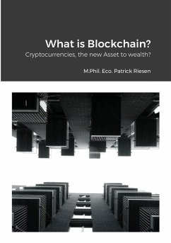 What is Blockchain? - Riesen, Patrick