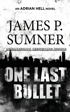 One Last Bullet - Sumner, James P.