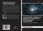 EDUCATIONAL GAMES: An approach in Learning in the Teaching of Mathematics