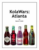 KolaWars: Atlanta