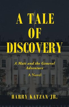 A Tale of Discovery - Katzan Jr., Harry