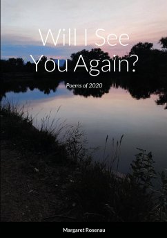 Will I See You Again? - Rosenau, Margaret