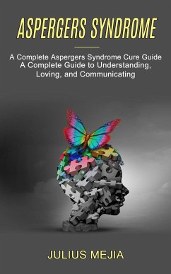Aspergers Syndrome - Mejia, Julius