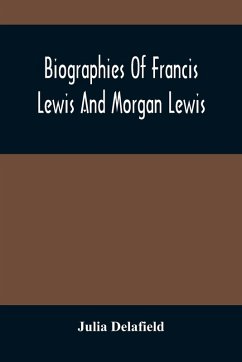 Cover Biographies Of Francis Lewis And Morgan Lewis