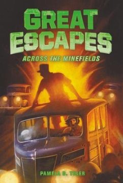 Great Escapes #6: Across the Minefields - Toler, Pamela D.; Brown, W. N.