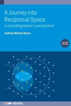 A Journey into Reciprocal Space (Second Edition) - Glazer, Emeritus Anthony Micha