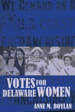 Votes for Delaware Women - Boylan, Anne M