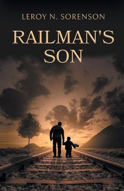 Railman's Son - Sorenson, Leroy N.