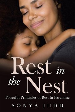 Rest in the Nest - Judd, Sonya