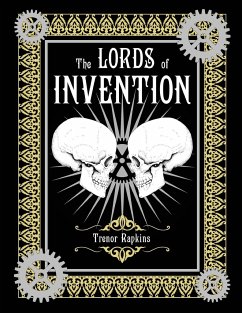 The Lords of Invention - Rapkins, Trenor