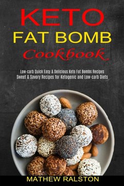 Keto Fat Bomb - Ralston, Mathew