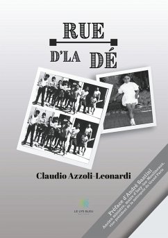 Rue d'la Dé - Azzoli-Leonardi, Claudio Rue d'la Dé - Azzoli-Leonardi, Claudio