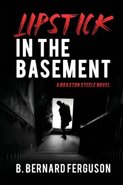 Lipstick In The Basement - Ferguson, B. Bernard