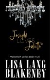 Joseph Loves Juliette (The Masterson Series, #5) (eBook, ePUB)