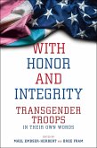 With Honor and Integrity (eBook, ePUB)