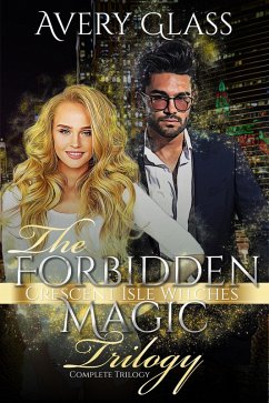 The Forbidden Magic Trilogy (Crescent Isle Witches) (eBook, ePUB) - Glass, Avery