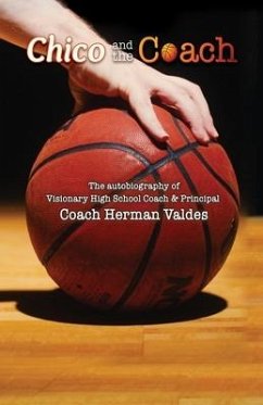 Chico and the Coach - Valdes, Herman J.