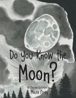 Do You Know the Moon? - Maura Corey