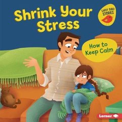 Shrink Your Stress - Bellisario, Gina