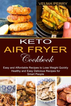 Keto Air Fryer Cookbook - Perry, Velma