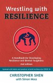 Wrestling with Resilience