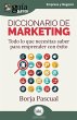 Diccionario de marketing : todo lo que... - Bild 1