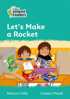 Collins Peapod Readers - Level 3 - Let's Make a Rocket - Colby, Rebecca
