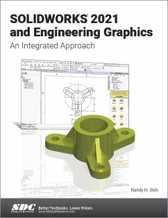 SOLIDWORKS 2021 and Engineering Graphics - Shih, Randy H.