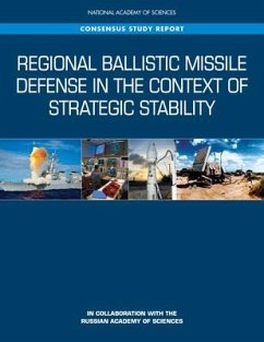 Regional Ballistic Missile Defense in the Context of Strategic Stability - Russian Academy of Sciences; National Academy Of Sciences; Policy And Global Affairs; Committee on International Security and Arms Control; Joint Committee on Ballistic Missile Defense in the Context of Strategic Stability