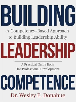 Building Leadership Competence - Donahue, Wesley