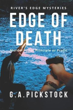 Edge Of Death: Murder - For Principle or Profit - Pickstock, G. a.