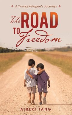 The Road to Freedom - Tang, Albert