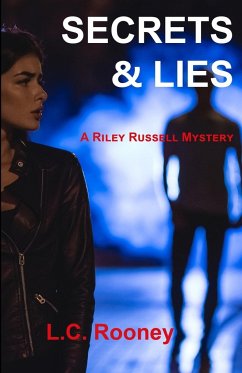 Secrets & Lies - Rooney, L. C.