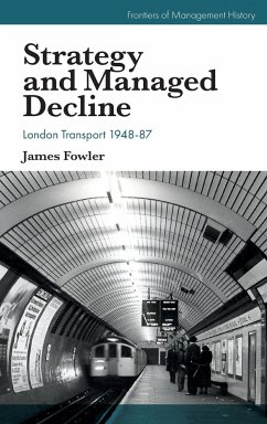 Strategy and Managed Decline - Fowler, James