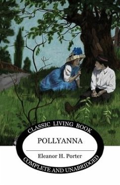 Pollyanna - Porter, Eleanor H