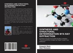 SYNTHESIS AND STRUCTURAL DETERMINATION BYX-RAY DIFFRACTION - Melo, Ezequiel; Menezes, Alan