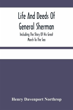 Life And Deeds Of General Sherman - Davenport Northrop, Henry