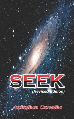 Seek: Revised edition - Carvalho, Atchuthan