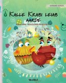 Kalle Krabi leiab aarde: Estonian Edition of Colin the Crab Finds a Treasure