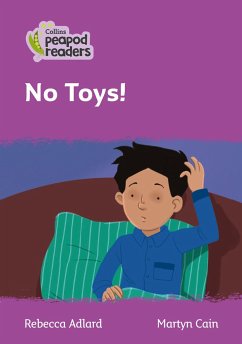 Collins Peapod Readers - Level 1 - No Toys! - Adlard, Rebecca