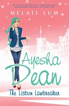 Ayesha Dean - The Lisbon Lawbreaker - Lum, Melati