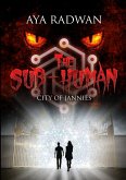 The Sub-Human