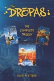 The Dropas: The Complete Trilogy