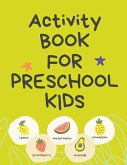 Activity Book for Preschool Kids.Contains the Alphabet, Tracing Letters, Coloring Pages,Prepositions, Crosswords, Maze and Many More.