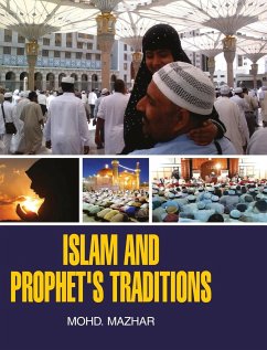 ISLAM AND PROPHET'S TRADITIONS - Mazhar, Mohd.